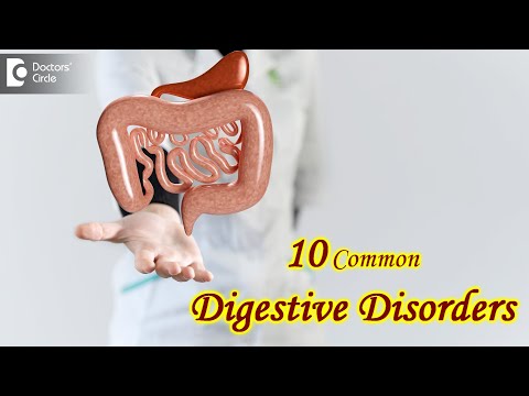 10 Diseases and Disorders of the lining of Digestive System - Dr. Ravindra BS  | Doctors&rsquo; Circle