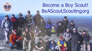 Why Become a Boy Scout? Join at BeAScout.Scouting.org