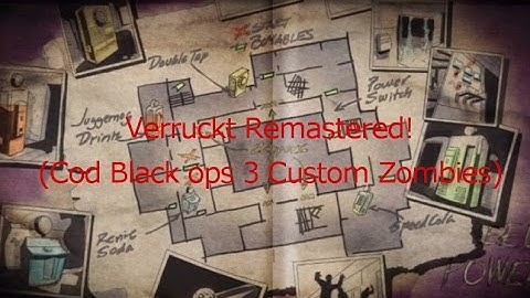 Remastered Verruckt! (BO3 Custom zombie map)