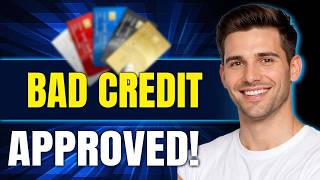Best Credit Cards That Can Approve You With Bad Credit 2026