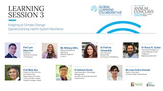 GLC4HSR's Annual Conclave 2024: Adapting to Climate Change Operationalizing Health System Resilience