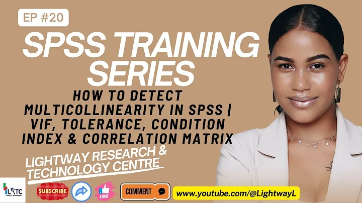 How to Detect Multicollinearity in SPSS: VIF, Tolerance, Condition Index, and Correlation Matrix