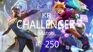 Korea Challenger Match #250/LO…