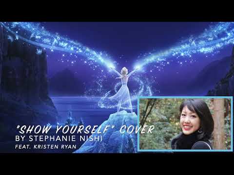 "Show Yourself" from Frozen 2 - Cover by Stephanie Nishi