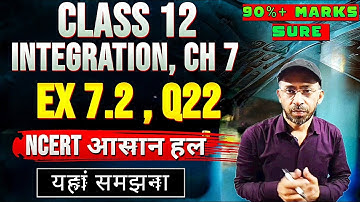 Class 12 Ex 7.2 Q22 Math | Chapter 7 ncert solutions | Integration | Ex 7.2 Q22 Class 12 Maths