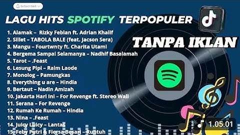 Lagu Indonesia Terpopuler 2025 🔥 | Viral di Tiktok & Hits di Spotify