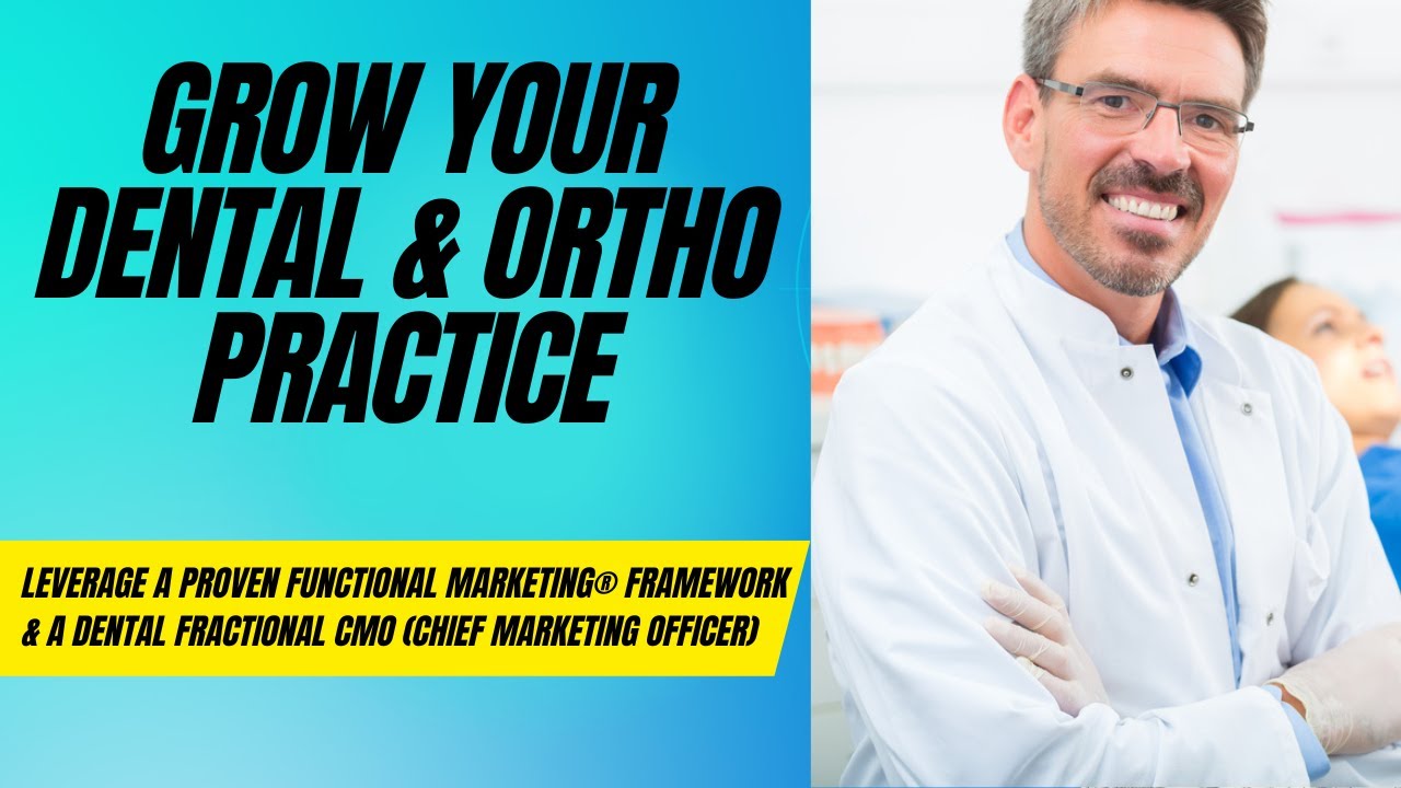 Marketing Fractional Cmo For Dental Offices Dental Fractional CMO Services - The Functional Marketing Framework