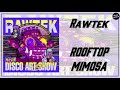 Rawtek Rooftop Mimosa Mp3 Mp4 Free download