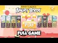 ANGRY BIRDS FULL GAME All levels 3 Stars Gameplay ANGRY BIRDS FULL GAME All levels 3 Stars Gameplay