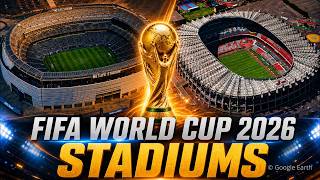 FIFA World Cup 2026 Stadiums | All 16 Host Cities 4K Virtual Aerial Tour