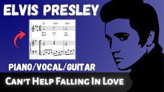 Can't Help Falling In Love - Elvis Presley (piano & voice sheet music, key of G)