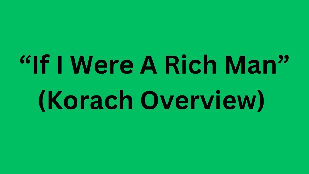 “If I Were A Rich Man” YouTube