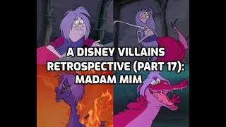 A Disney Villains Retrospective, Part 17: Madam Mim (The Sword in the Stone)