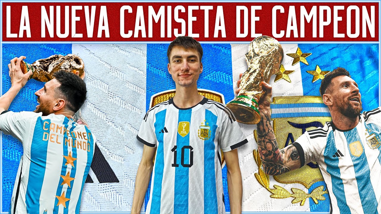 ESTA es la nueva CAMISETA de ARGENTINA con 3 ESTRELLAS para 2023 |  Campeónes del mundo en QATAR 2022 - YouTube