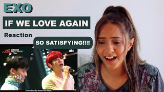EXO-Chen and Chanyeol - If we love again | REACTION!!