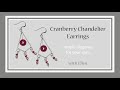 Cranberry Chandelier Earrings. Make It With Spellbound