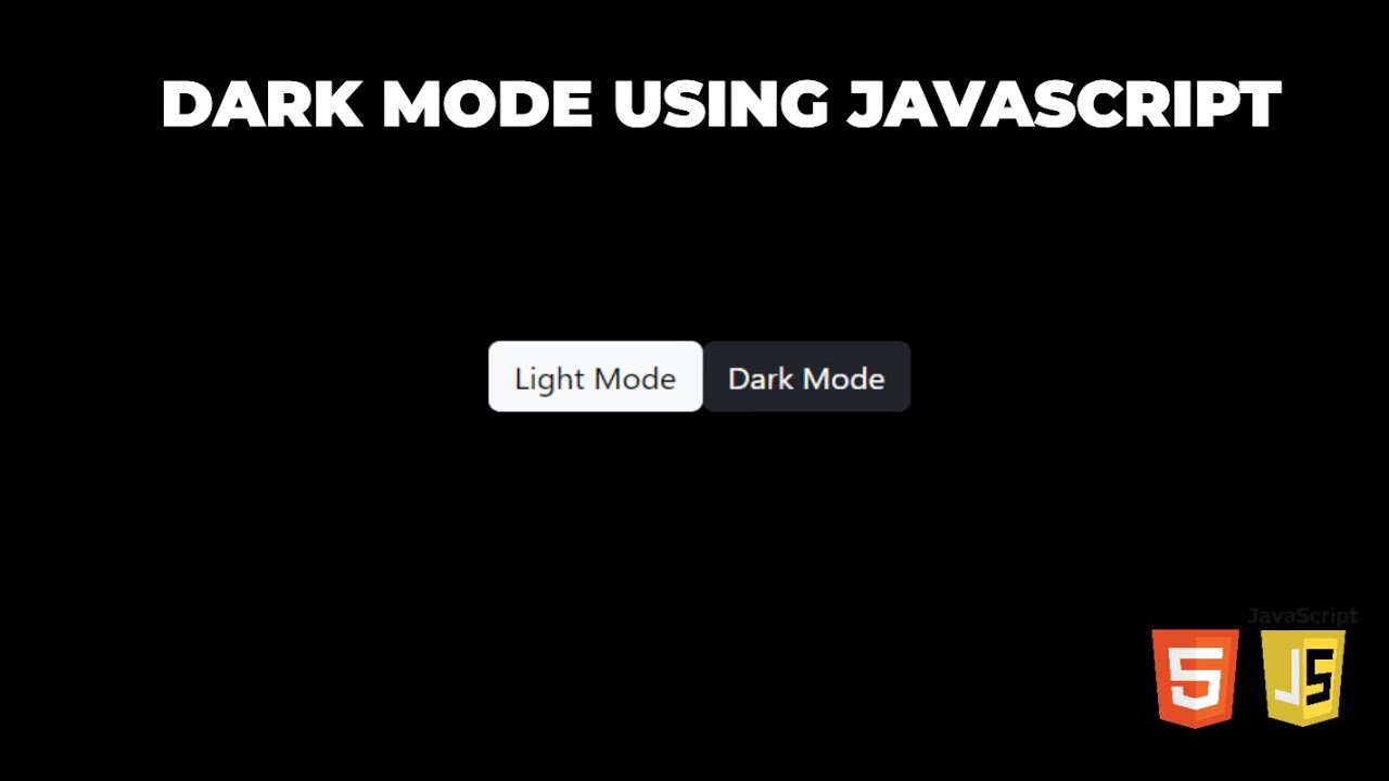 Create Dark Mode with HTML, CSS, Bootstrap & JavaScript | Complete ...