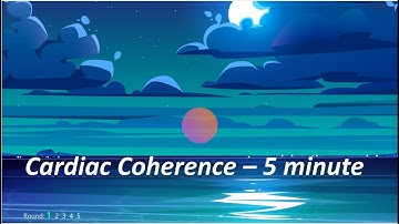Cardiac coherence - 5 minute breathing exercice for relaxation