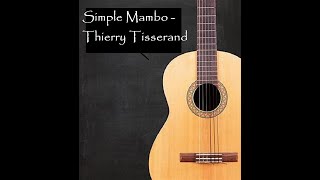 How to play Simple Mambo - Thierry Tisserand (with Lesson)