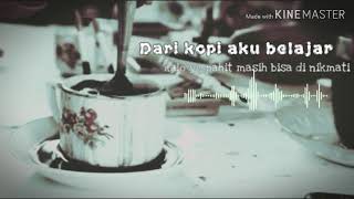 Rasa pahit yang masih bisa dinikmati... story wa