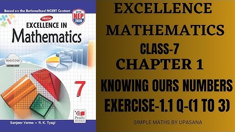 Class7 || Excellence Math || Chapter-1 |Knowing Ours Numbers || Exercise-1.1 Q-(1to 3)| Ncert | Math
