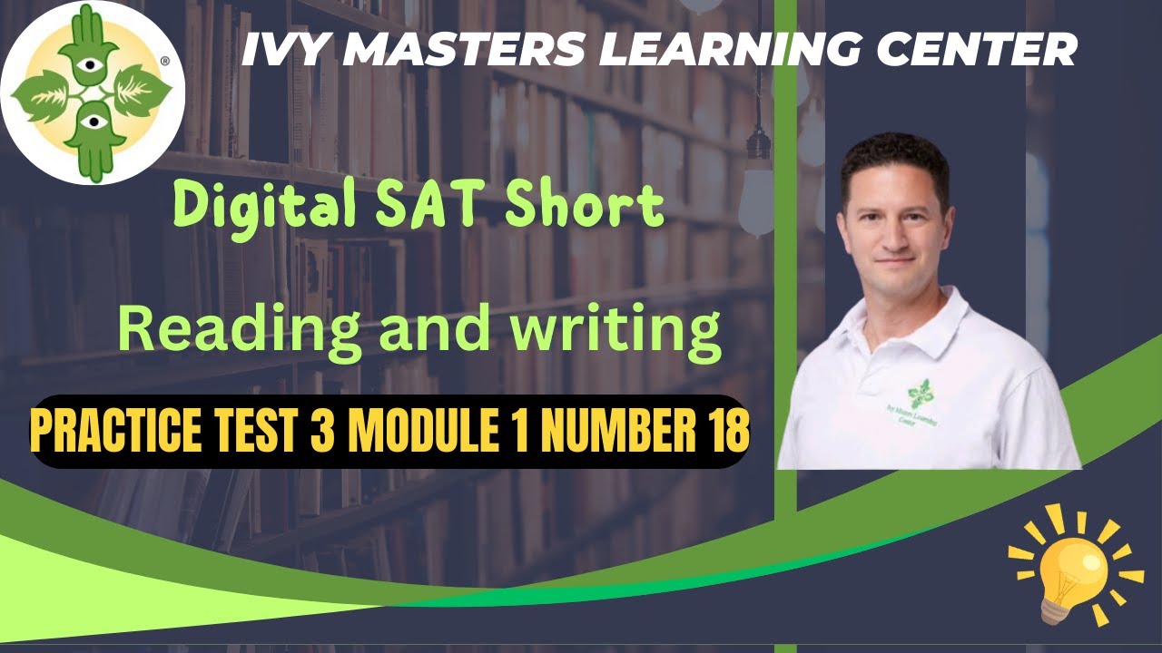 Digital SAT practice test 3 short reading and writing module 1 number ...