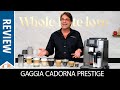 Review: Gaggia Cadorna Prestige Super Automatic Espresso Machine