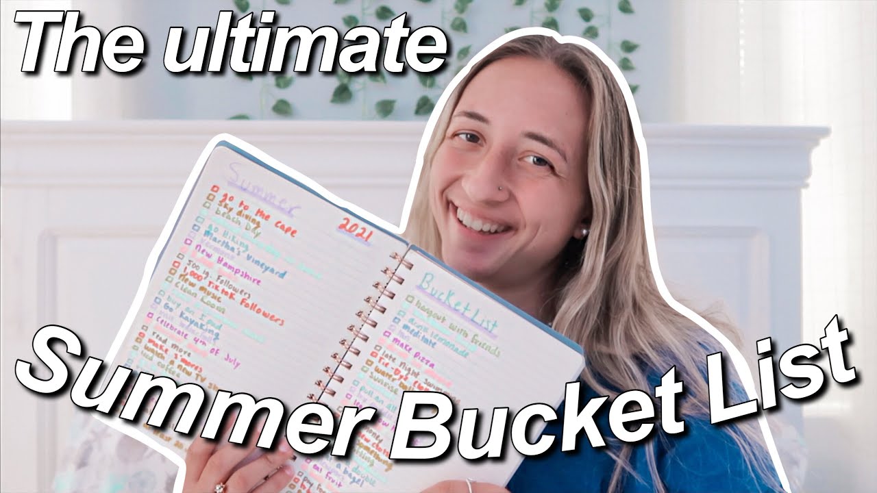 Summer Bucket List 2021 (60+ things you need to do this Summer) YouTube