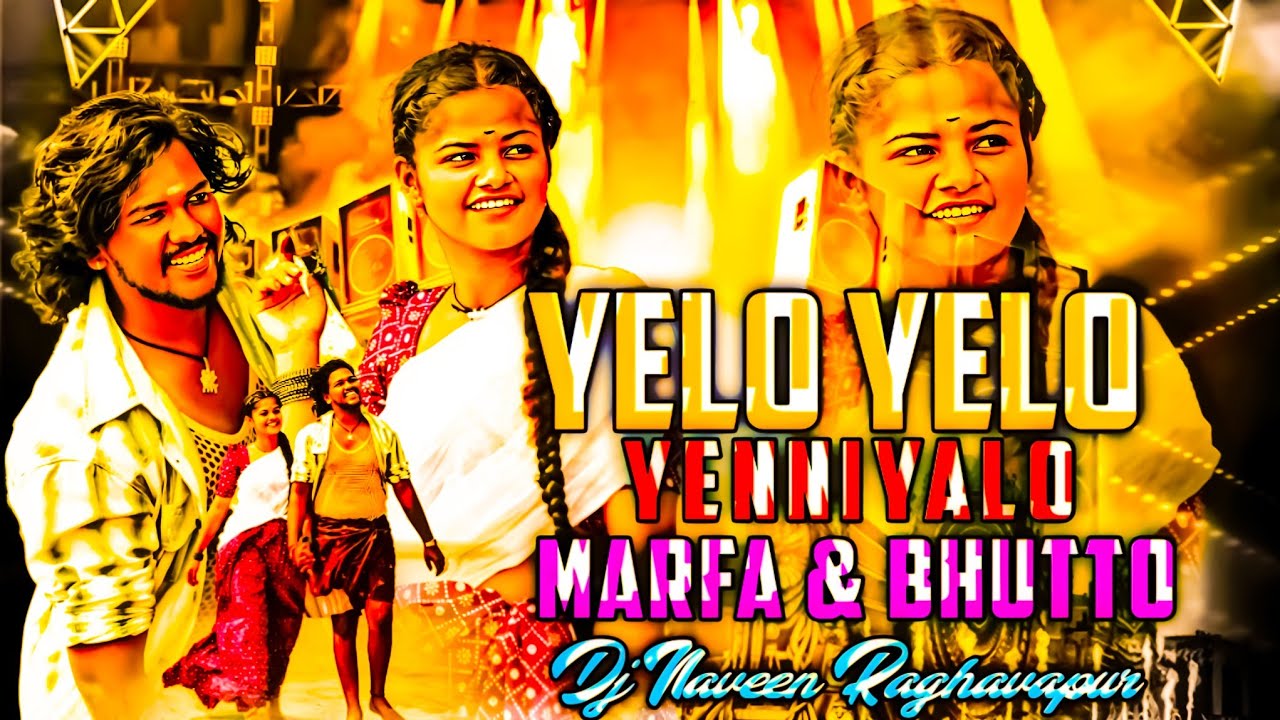 Yelo Yelo Yenniyalo New Folk Dj song   Yelo Yenniyalo Dj Full Song