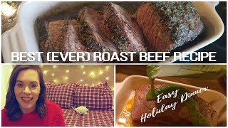 Best roast beef recipe (ever) | weekly ...