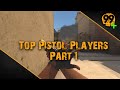 99damage  top pistol players part 1