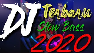 DJ TERBARU REMIX SLOW BASS 2020 SALAH NYIMAK MR. EWIK