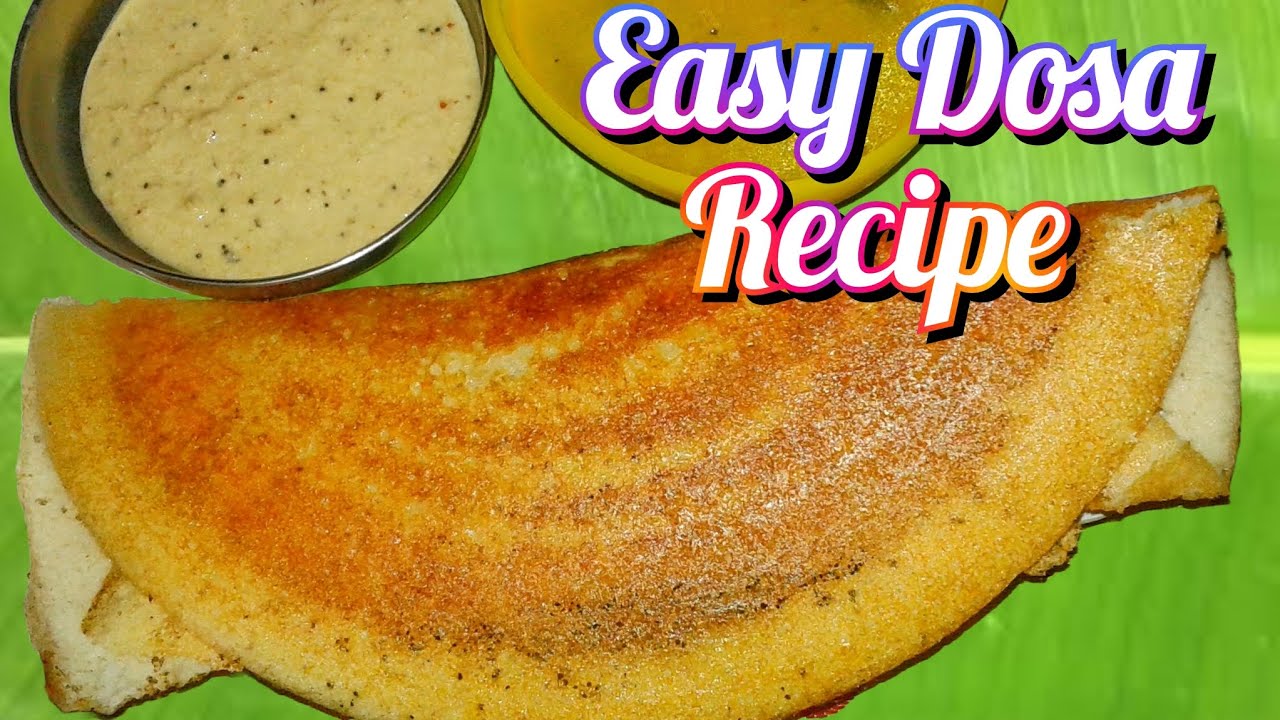 Easy dosa recipe.. South Indian recipe.. Dosa banane ki vidhi