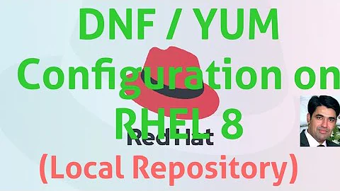 Configure Local DNF / YUM Repository in Redhat Enterprise Linux 8