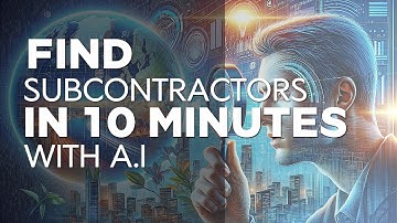 AI Finds Subcontractors FAST So You Don
