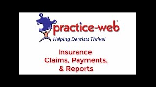 Practice-Web: Insurance 2 - Insurance Claims, Payments and Reports