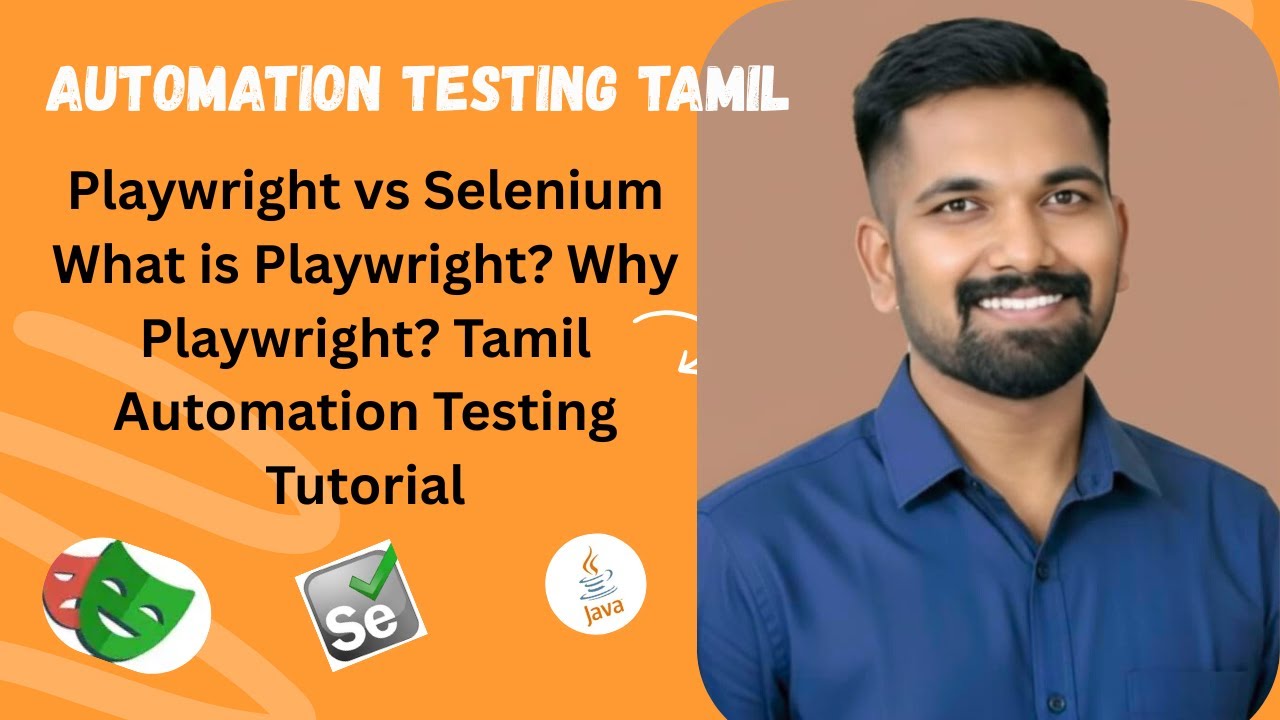 Playwright vs Selenium  What is Playwright? Why Playwright?  Tamil Automation Testing Tutorial