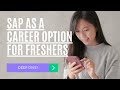 Sap as a career option for fresher  deep dive