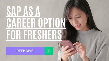 SAP as a Career Option for Fresher | Deep Dive