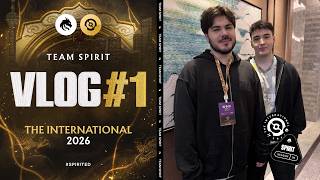 TEAM SPIRIT: THE INTERNATIONAL 2026. VLOG 1 (ENG SUB)