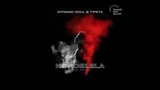 Dynamic Soul & Tipsta - Kondelela (Feat Tiyani)