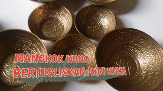 Mangkok Kuno Bertuliskan Ayat Kursi