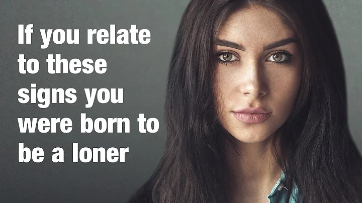 11 Signs You Were Born To Be A Loner - DayDayNews