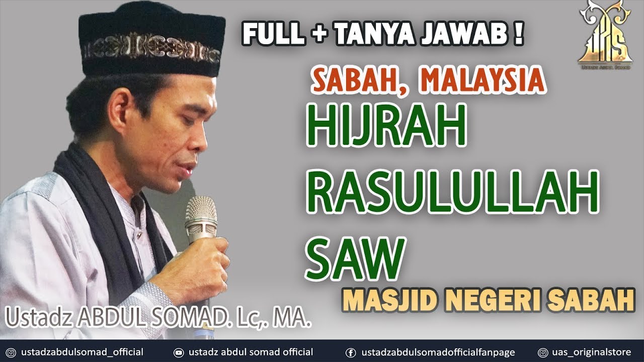 MENGAMBIL IKTIBAR DARI HIJRAH RASULULLAH SAW ᴴᴰ + TANYA JAWAB UAS TERBARU | UAS | SABAH, MALAYSIA