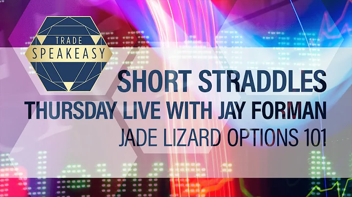 Jay Forman - Jade Lizard Options 101