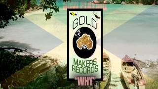 Golding Child - Why (Reggae)