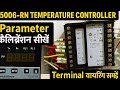 5006-RN  Temperature Controler parameter Setting करना समझों Connection terminal ko samgho by Premraj