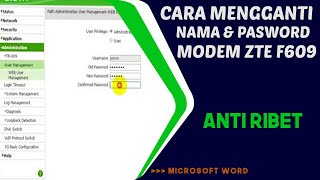 CARA MENGGANTI NAMA WIFI DAN PASSWORD WIFI INDIHOME TYPE MODEM ZTE F609 - TERBARU 2021 screenshot 2