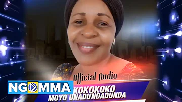 MOYO UNADUNDADUNDA - Jennifer Mgendi