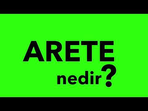 ARETE NEDİR ? Felsefe Terimleri